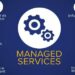 Mô hình kinh doanh dịch vụ được quản lý (Managed Service)