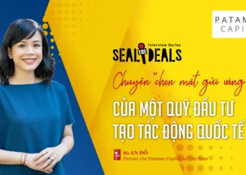 Chuyện “chọn mặt gửi vàng” của một quỹ đầu tư tạo tác động quốc tế
